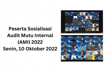 Sosialisasi Audit Mutu Internal (AMI) 2022