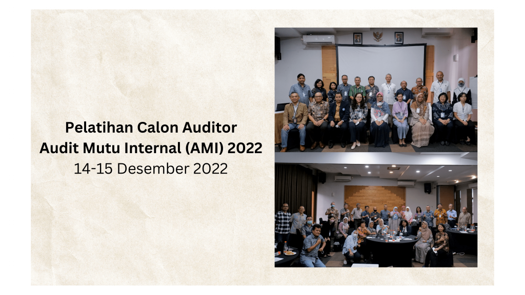 Pelatihan Calon Auditor Audit Mutu Internal 2022