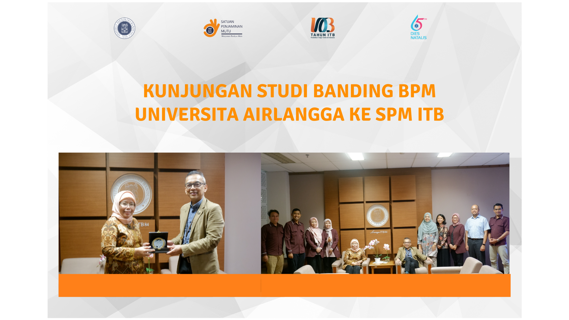 KUNJUNGAN BENCHMARKING Badan Penjaminan Mutu (BPM) Universitas Airlangga ke SPM ITB