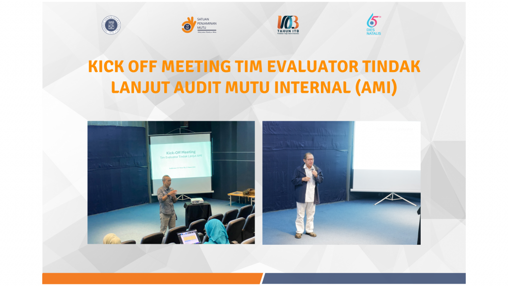 Kick off meeting tim evaluator tindak lanjut audit mutu internal (ami)