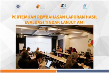 Pertemuan Pembahasan Laporan Hasil Evaluasi Tindak Lanjut AMI