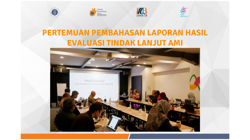 Pertemuan Pembahasan Laporan Hasil Evaluasi Tindak Lanjut AMI