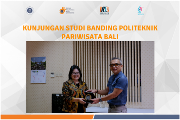 KUNGJUNGAN STUDI BANDING POLITEKNIK PARIWISATA BALI